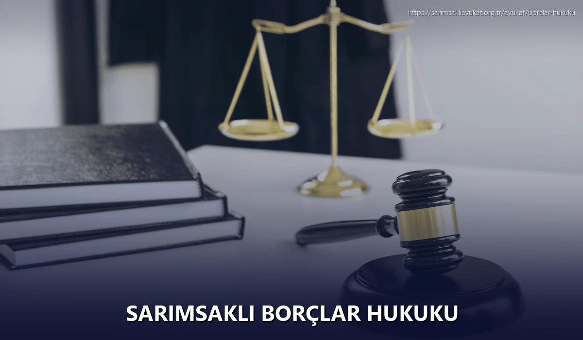 Sarımsaklı Borçlar Hukuku