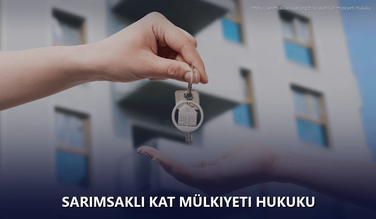 Sarımsaklı Kat Mülkiyeti Hukuku